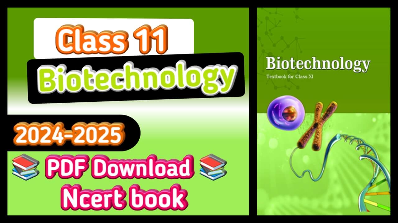 Ncert Class 11 Biotechnology book pdf Download