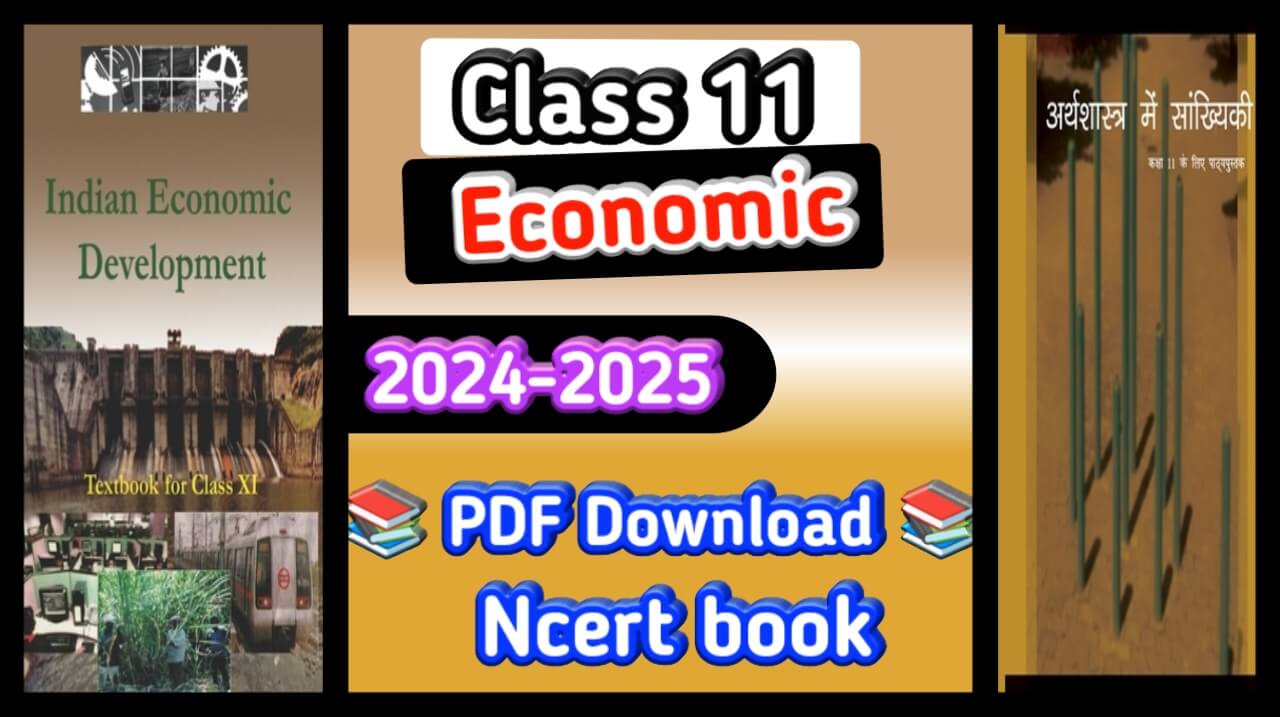 Ncert Class 11 Economics Book pdf in English, Ncert Class 11 Economics Book pdf in Hindi